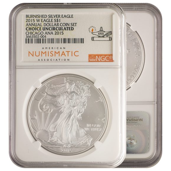 2015-W Burnished Silver Eagle Chicago ANA MS69 NGC