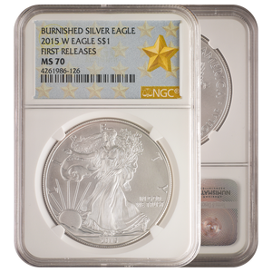 2015-W Burnished Silver Eagle First Release Gold Star MS70 NGC