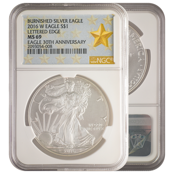 2016-W Burnished Silver Eagle Gold Star 30th Anniversary MS69 NGC