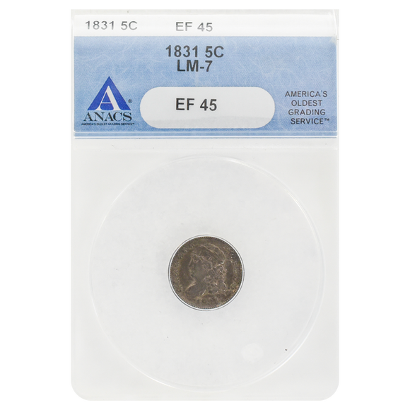 1831 Capped Bust Half Dime EF45 LM-7 ANACS