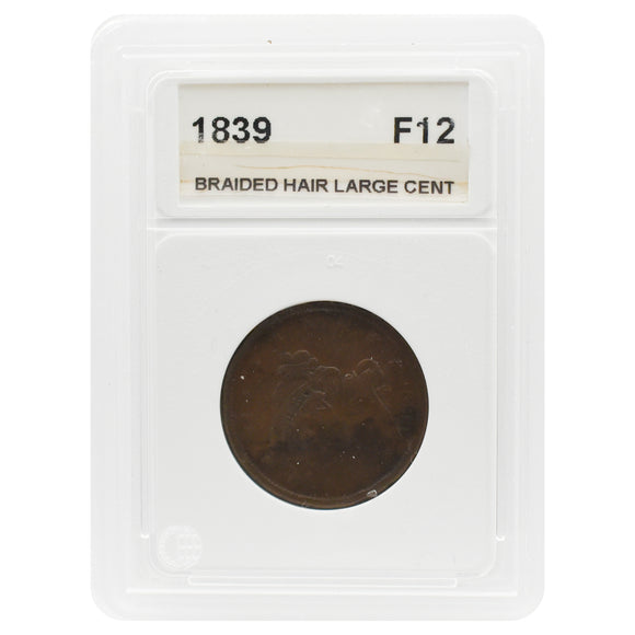 1839 Braided Hair Large Cent F12