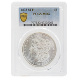 1878 8TF Morgan Dollar MS62 PCGS