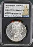 1881 S Morgan Dollar BU | Original Bag Fragment NGC