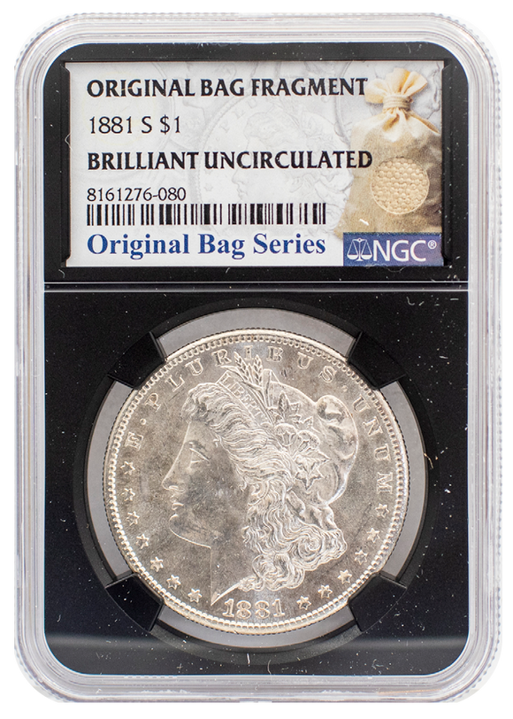 1881 S Morgan Dollar BU | Original Bag Fragment NGC