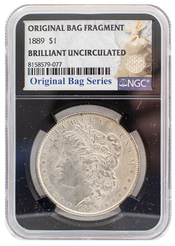 1889 Morgan Dollar BU | Original Bag Fragment NGC