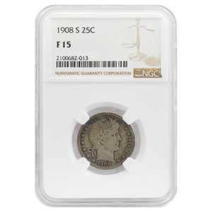 1908-S Barber Quarter F15 NGC