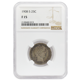 1908-S Barber Quarter F15 NGC