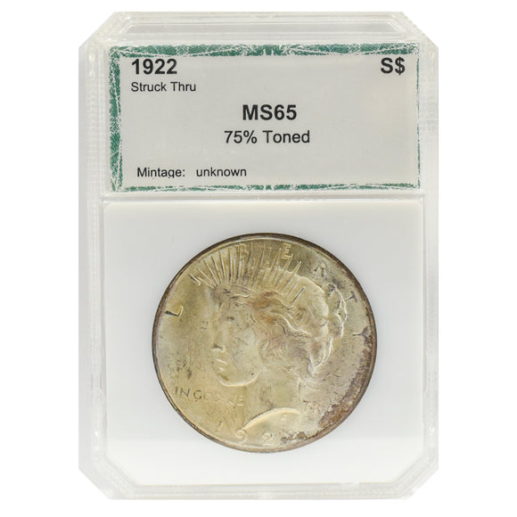 1922 Peace Dollar MS65 PCI (struck thru & 75% toned)