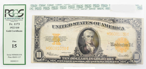 PCGS 1922 $10 Gold Certificate FR 1173 Speelman/White  F15