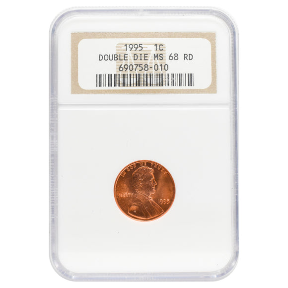 1995 Memorial Cent Double Die (Obverse) MS68 Red NGC
