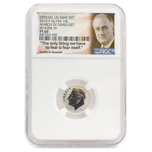 2015-P Roosevelt Dime Reverse PF69  NGC FDR March of Dimes Label