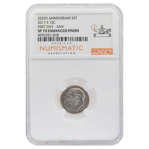 2017-S Roosevelt Dime SP70 Enhanced Finish 225th Anniversary Set "1st Day of Issue" ANA NGC