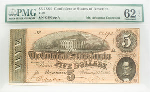 PMG 1864 $5 T-69 CSA UNC 62 EPQ