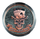 "House Always Wins" 1oz AVDP Copper w/ Box