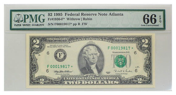 $2 1995 PMG graded Federal Reserve Star Note GEM uncirculated 66 EPQ -Atlanta