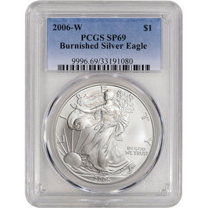 2006-W Burnished Silver Eagle SP69 PCGS