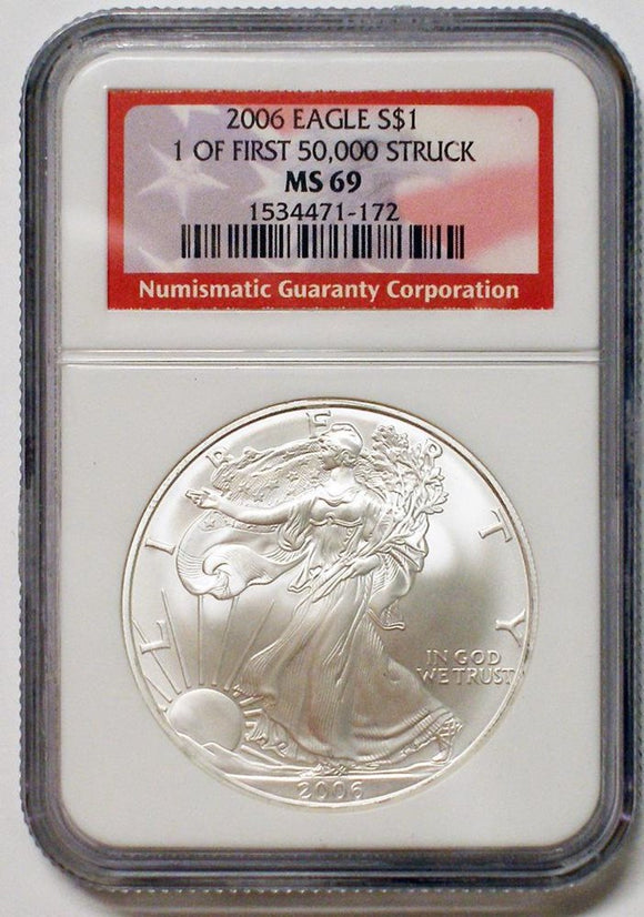 2006 Silver Eagle 1 of 50k struck label MS69 NGC