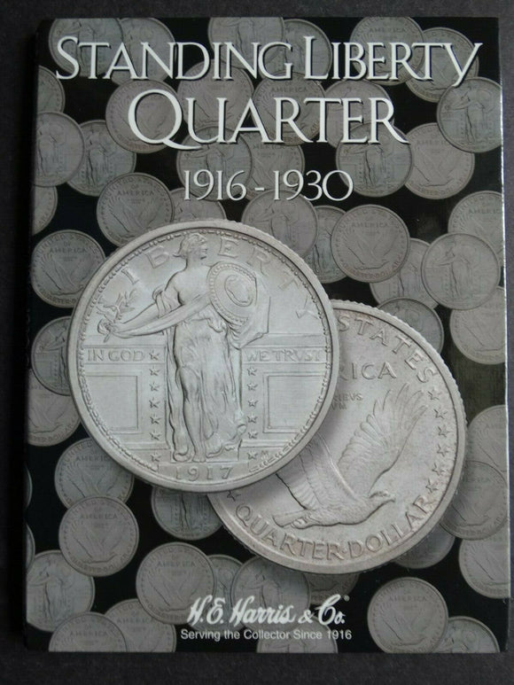1916-1930 Standing Liberty Quarter Album (No Coins)